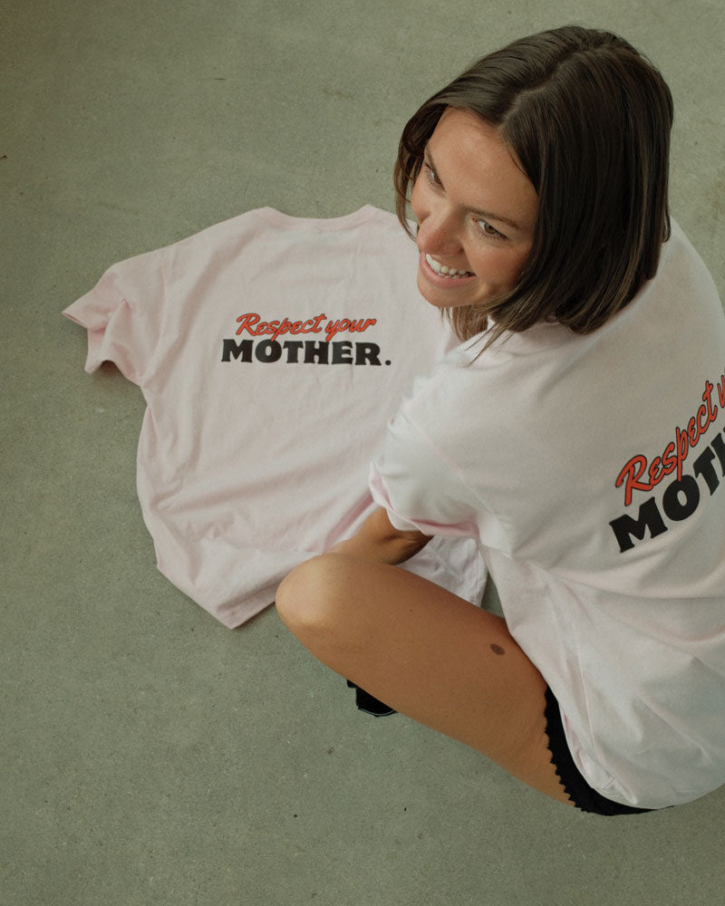 Respect Your Mother - T Shirt